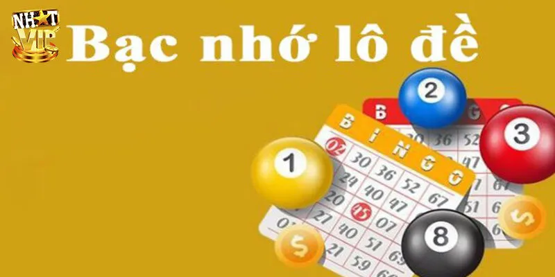 bạc nhớ lô đề